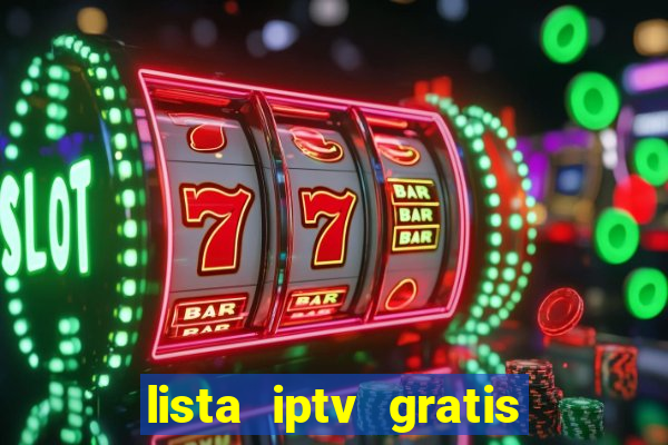 lista iptv gratis futebol ao vivo